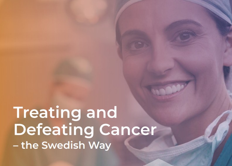 Treating And Defeating Cancer The Swedish Way